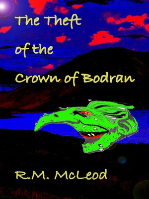 cover image of The Theft of the Crown of Bodran